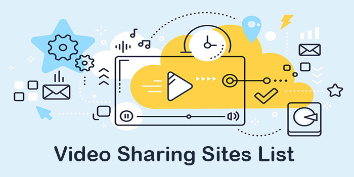 Free Video Sharing Sites List