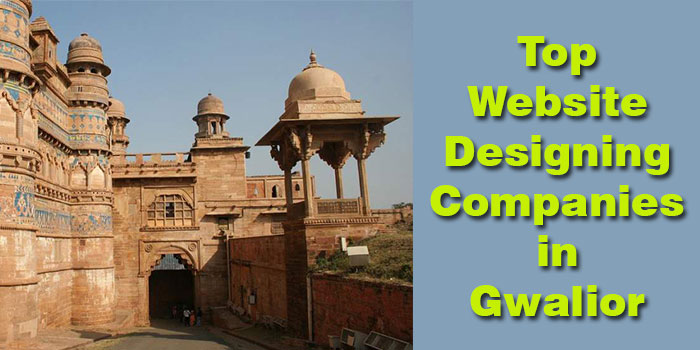 Top 6 Website Designing Companies in Gwalior